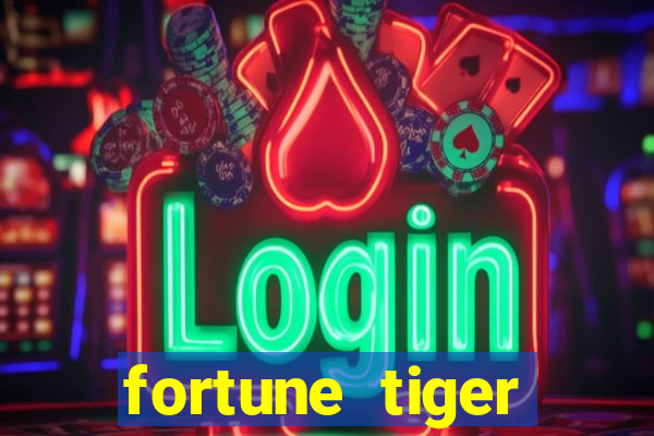 fortune tiger cassino pix